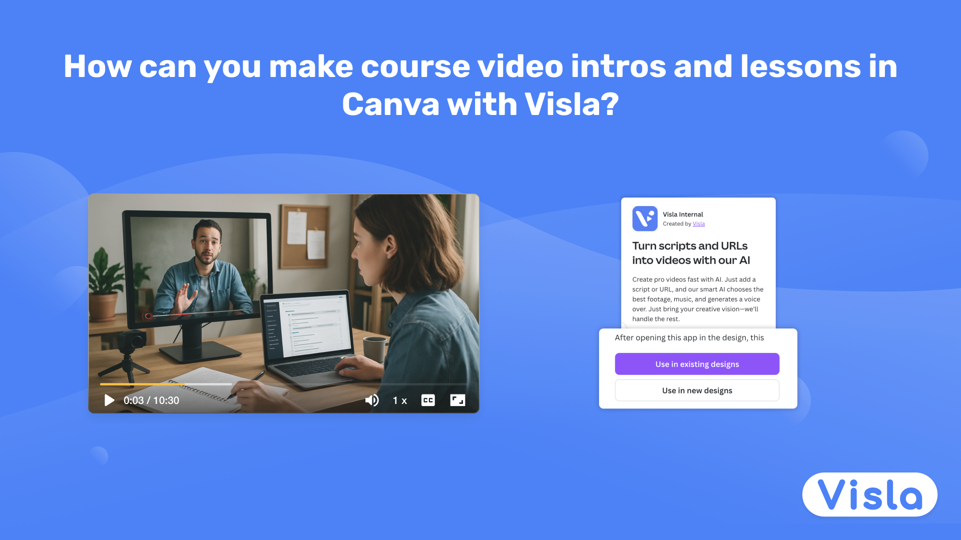 How can you make course video intros and lessons in Canva with Visla?
