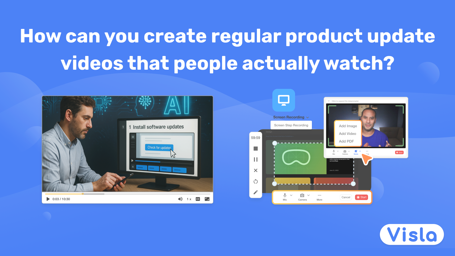 How can you create regular product update videos that people actually ...