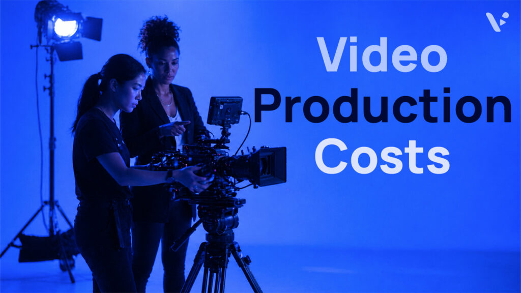 How Much Does Video Production Cost in 2026? - The Visla Blog