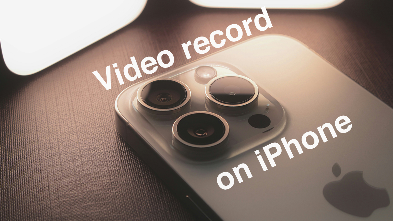 How to Record a Video on iPhone