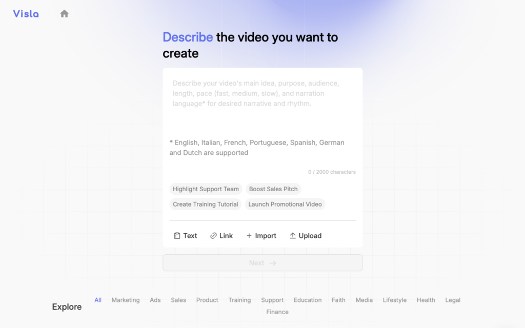 Screenshot of Visla's video creation interface showing a text input field prompting users to "Describe the video you want to create," with options to input via Text, Link, Import, or Upload, along with suggested use case tags like "Boost Sales Pitch" and "Create Training Tutorial."