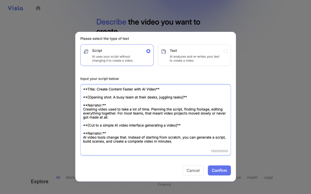 Screenshot of a Visla modal dialog asking the user to select the type of text input — "Script" (AI uses your script without changing it) or "Text" (AI analyzes and re-writes your text) — with the ChatGPT-generated script pasted into the input field below.