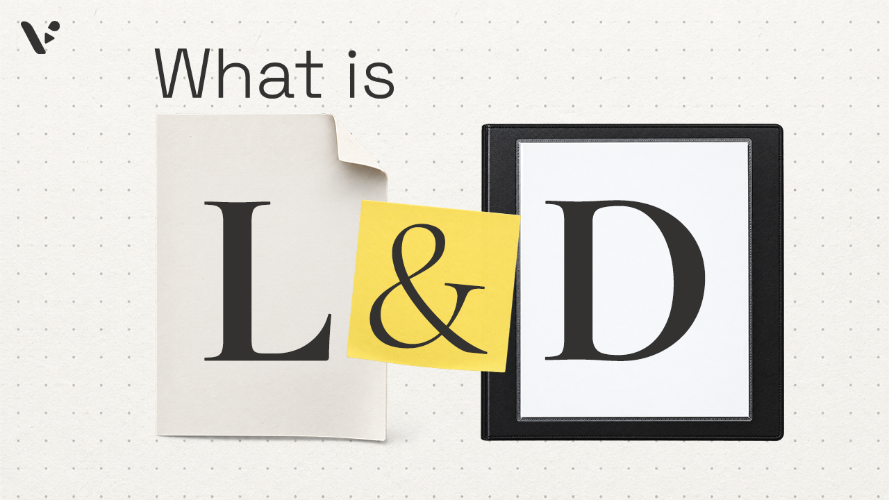 What Is Learning and Development (L&D)? Definition, Strategy, and ROI in 2026
